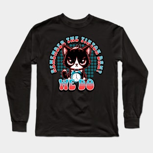 Remember the Tiktok ban? We do. Long Sleeve T-Shirt